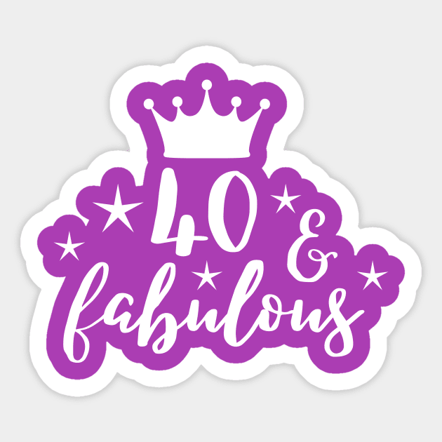 40 and fabulous white Sticker by colorbyte